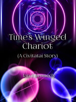 cover image of Time's Winged Chariot